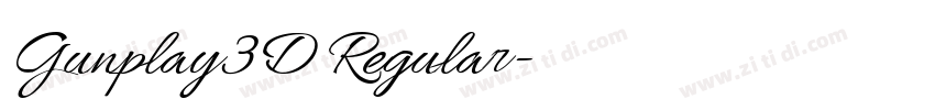 Gunplay3D Regular字体转换 Gunplay3D Regular字体转换